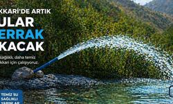Hakkari’de İçme Suyu Yeniden Berrak Aktı