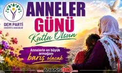 DEM Parti Hakkâri İl Başkanlığı’ndan Anneler Günü Mesajı
