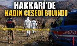 Hakkari’de Esrarengiz Olay: Kadın Cesedi Bulundu