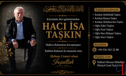 Hakkâri’nin Kanaat Önderlerinden Hacı İsa Taşkın Hayatını Kaybetti