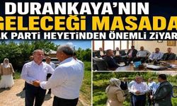 AK Parti Heyetinden Durankaya’da İstişare Ziyareti
