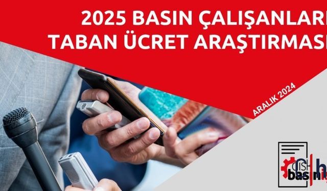 DİSK Basın-İş: Her 4 gazeteciden biri asgari ücretle çalışıyor