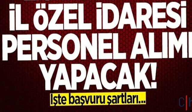 İl Özel İdaresi 10 Yeni İşçi Personel Alacak! Başvuruda Nelere Dikkat Etmeli?