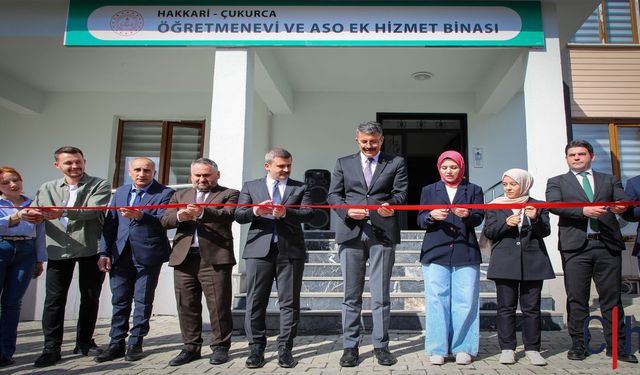 Çukurca'ya Modern ve Konforlu Öğretmenevi Açıldı
