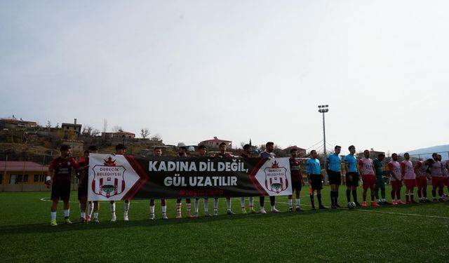 Derecik’te Futbol Sahasında Anlamlı Mesaj: “Kadına Dil Değil, Gül Uzatılır”
