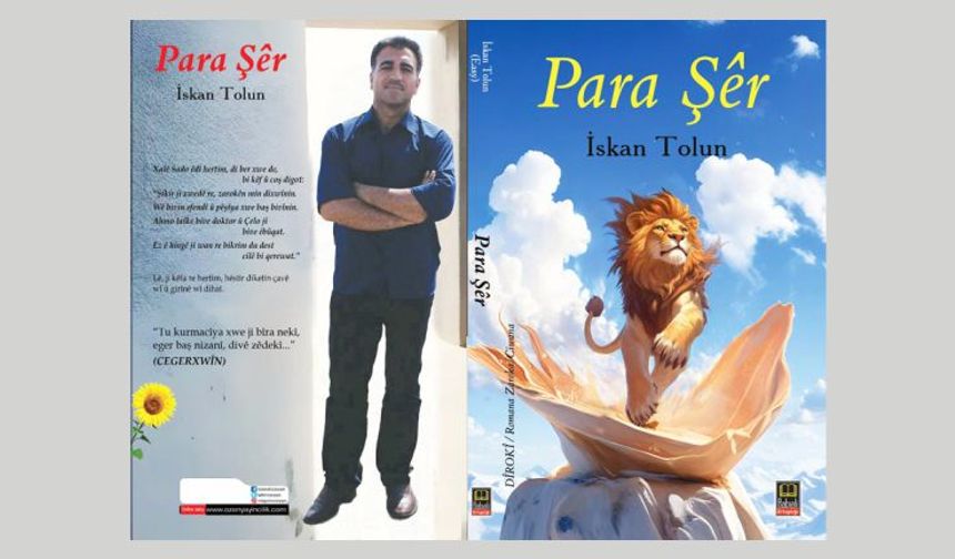 Kürt Yazar İskan Tolun'un Aslan Payı "Para Şêr" kitabı Çıktı
