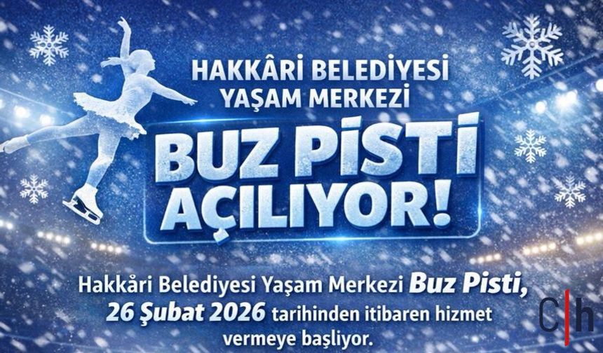 Hakkâri’ye Yeni Nefes: Yaşam Merkezi Buz Pisti Kapılarını Açıyor