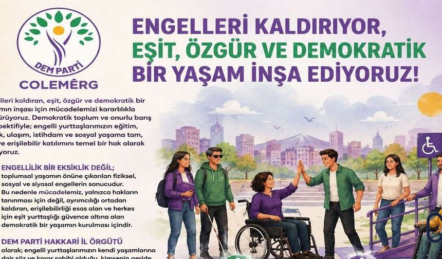 DEM Parti Hakkari’den ‘Engelliler Haftası’ Mesajı: "Mücadelemiz Eşit Bir Yaşam İçin"