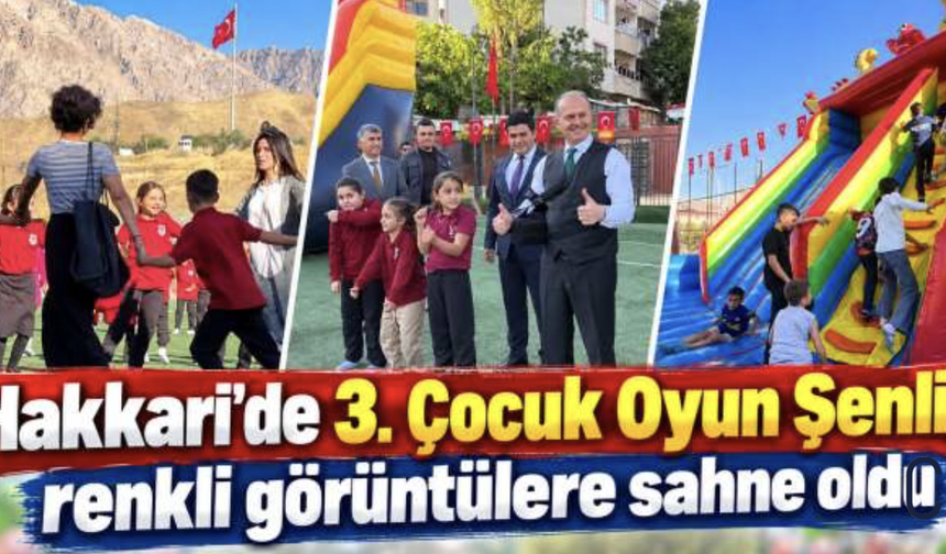 Hakkari'de çocuklar şenlikte doyasıya eğlendi