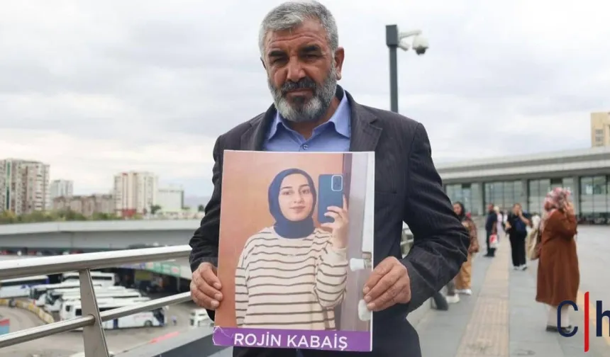 Nizamettin Kabaiş: Rojin'in başına ne geldiyse ortaya çıkmalı