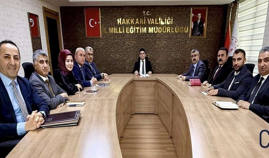 Hakkâri’de eğitim öğretim faaliyetleri ele alındı