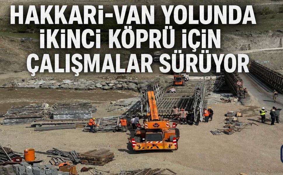 Hakkari–Van Yolunda İkinci Panel Köprü Çalışmaları Hızlandı