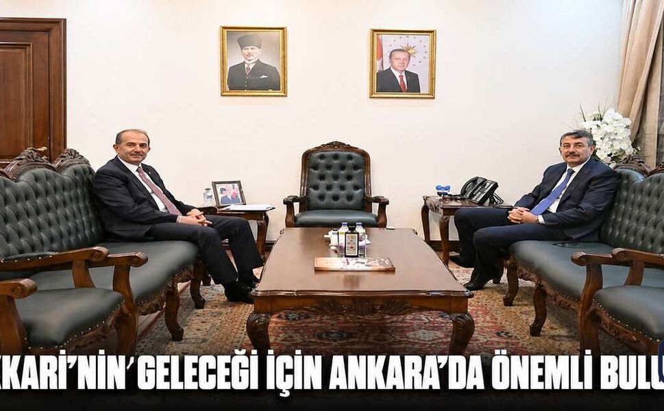 Vali Taşyapan’dan Ankara’da Hakkari Mesaisi: Ali Çelik ile Kritik Görüşme