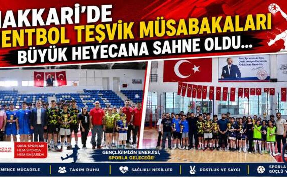 Hakkari’de Hentbol Heyecanı: Gençler ve Yıldızlar Kıyasıya Yarıştı