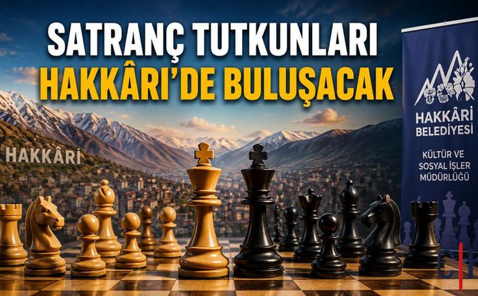 Hakkâri’de Geleneksel Ödüllü Satranç Turnuvası Düzenlenecek