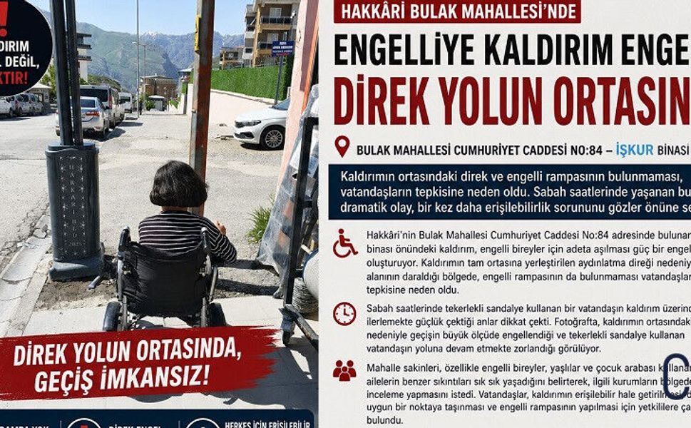 Hakkari'de Engelliye Kaldırım Engeli: Direk Yolun Ortasında