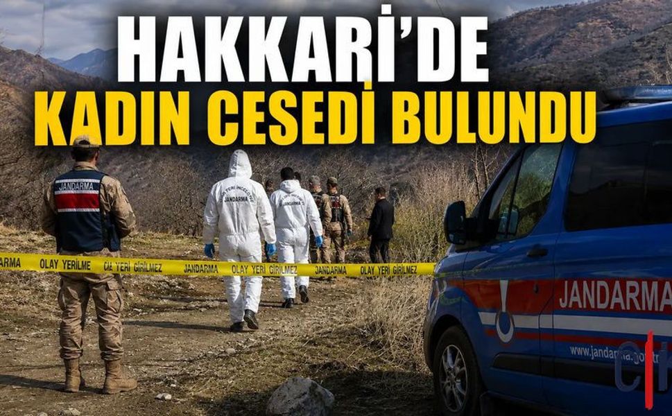 Hakkari’de Esrarengiz Olay: Kadın Cesedi Bulundu