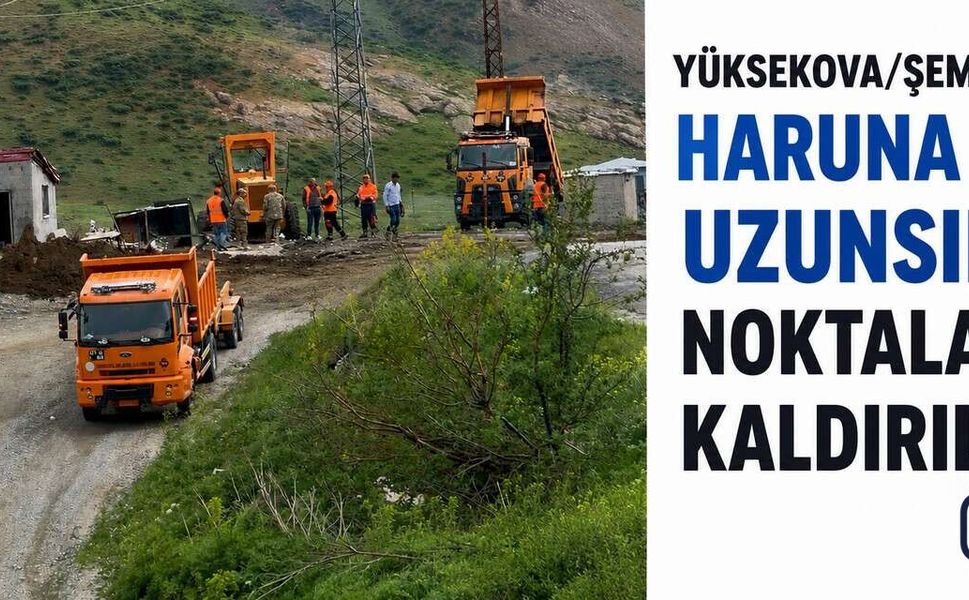 Şemdinli–Yüksekova Yolunda İki Kontrol Noktası Kaldırıldı