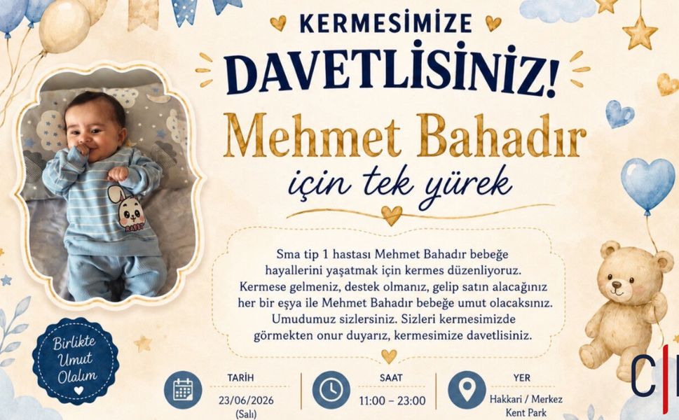 Hakkâri Kent Park’ta Mehmet Bahadır Bebek İçin Umut Kermesi