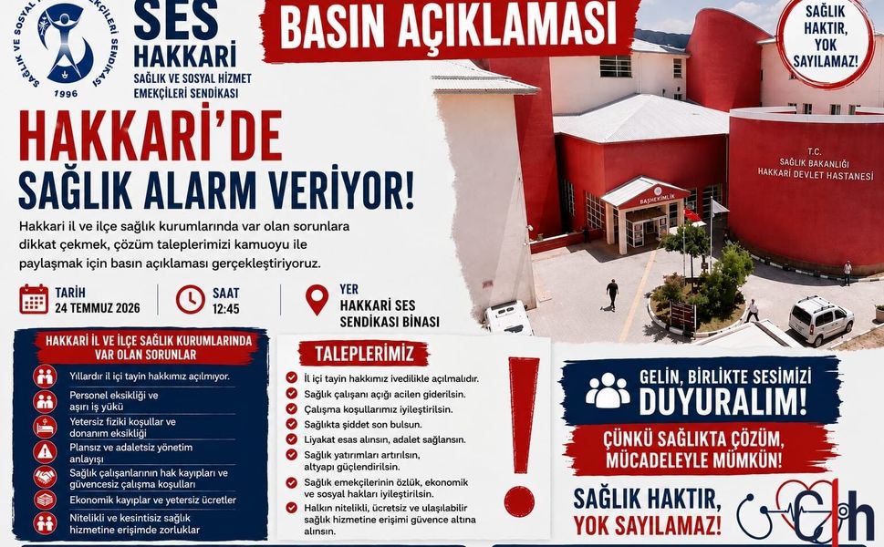 SES Hakkari: “Sağlık Alarm Veriyor” Basın Açıklamasına Davet