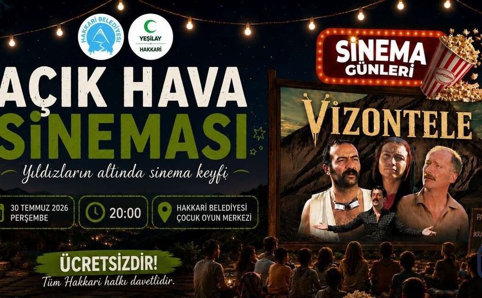 Hakkari’de Yaz Akşamına Açık Hava Sineması: “Vizontele” Ücretsiz Gösterilecek