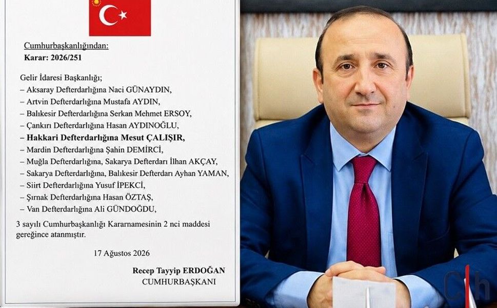 Hakkari Defterdarlığına Mesut Çalışır asaleten atandı