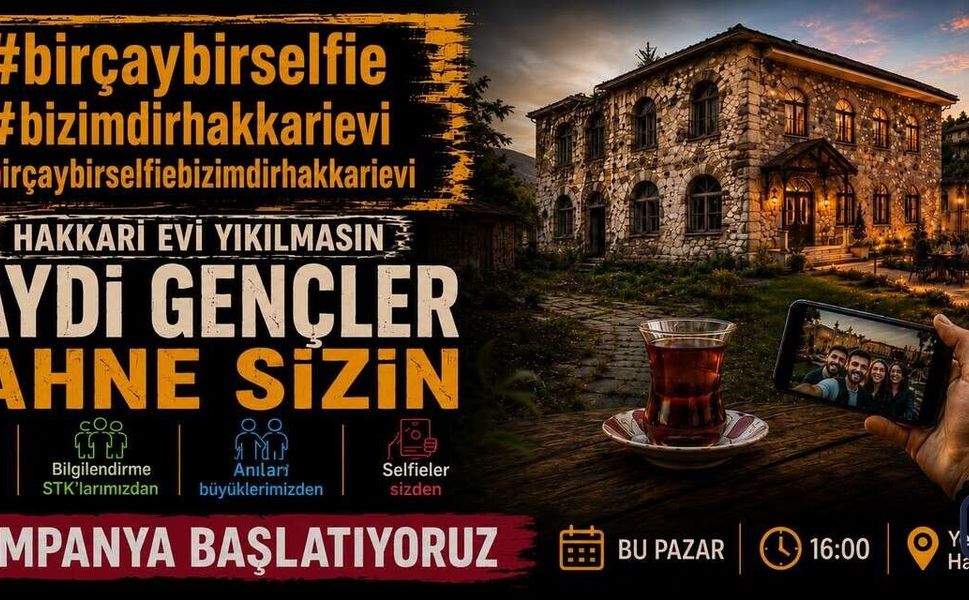 Bir çay, Bir selfie: Bizimdir Hakkari Evi