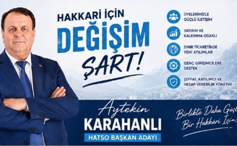 HATSO’da değişim çağrısı: “Hakkâri’nin kaybedecek dört yılı daha yok”