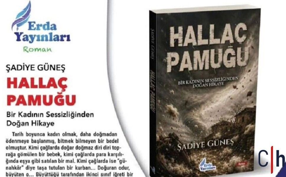 Hakkârili yazar Şadiye Güneş’in ikinci romanı “Hallaç Pamuğu” raflarda