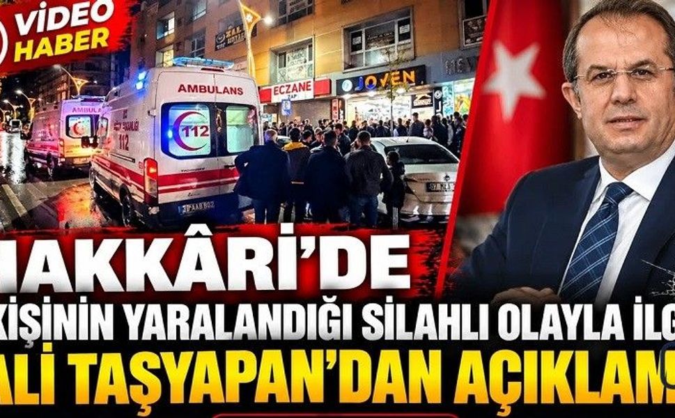 Vali Taşyapan'dan Silahlı Olaya İlişkin Açıklama